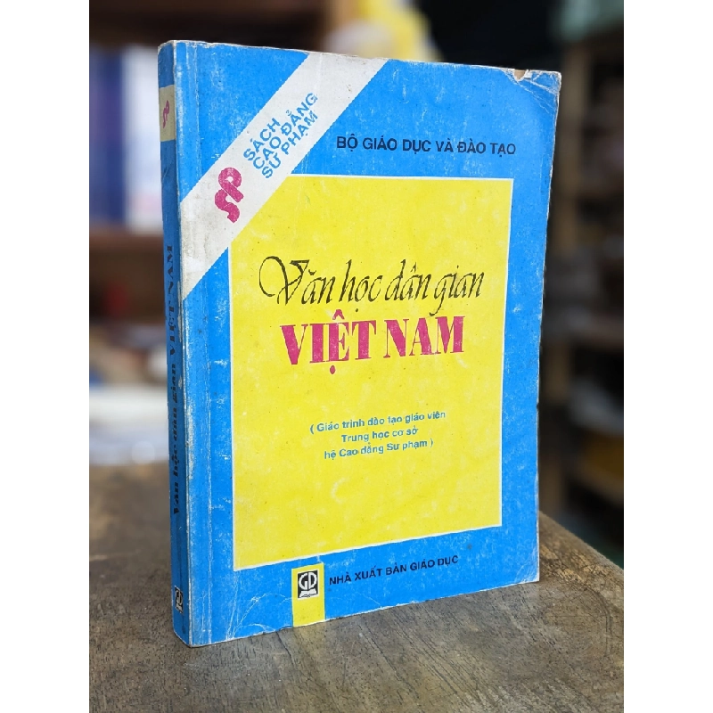 Văn học dân gian Việt Nam - Bộ giáo dục và Đào tạo 448594