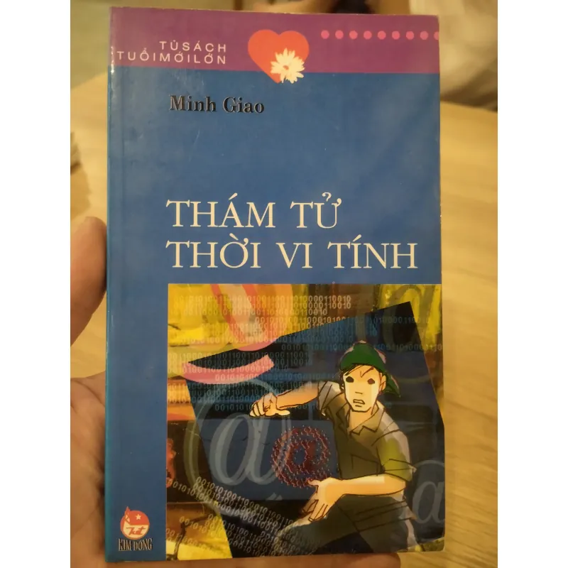 sách "Thám tử thời vi tính" của tác giả Minh Giao, thuộc bộ sách Tủ sách Tuổi mới lớn 1025301