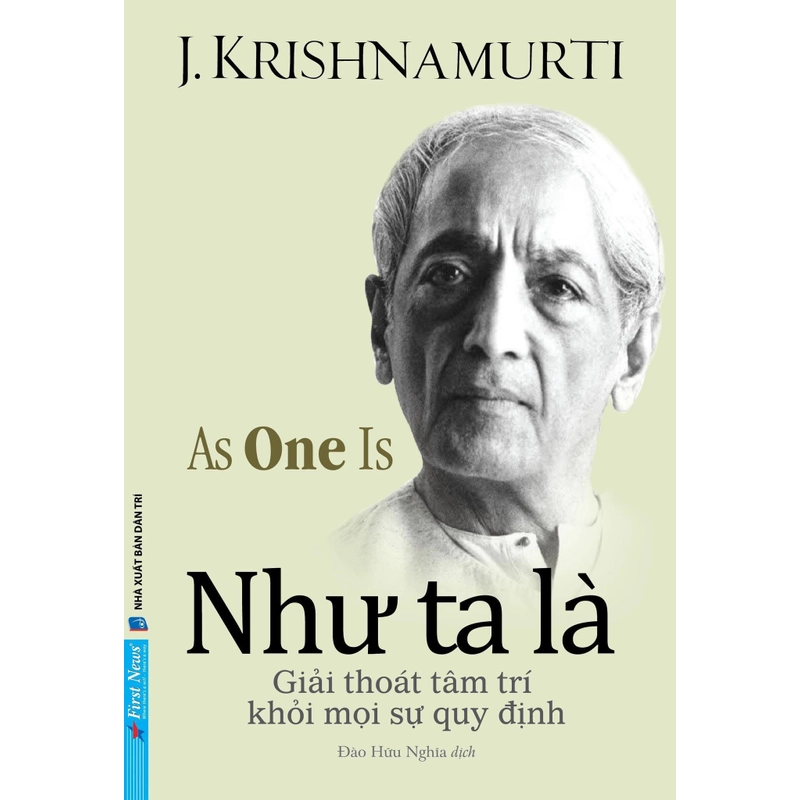 Như Ta Là - J. Krishnamurti (KINH ĐIỂN) 292242