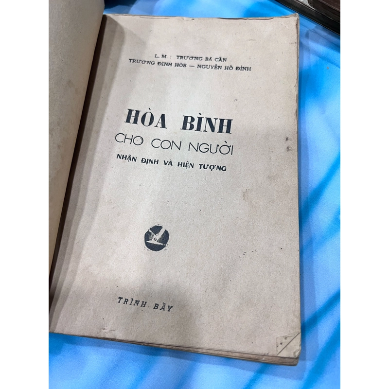 Hoà bình cho con người - Trương Bá cần 361042