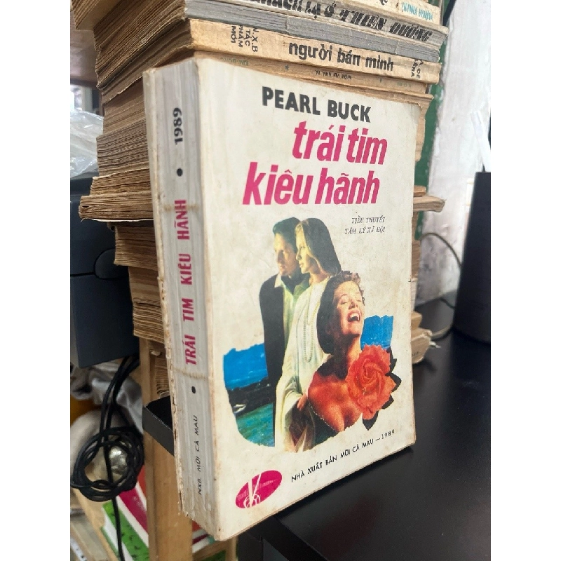 Trái tim kiêu hãnh - Pearl Buck 552092