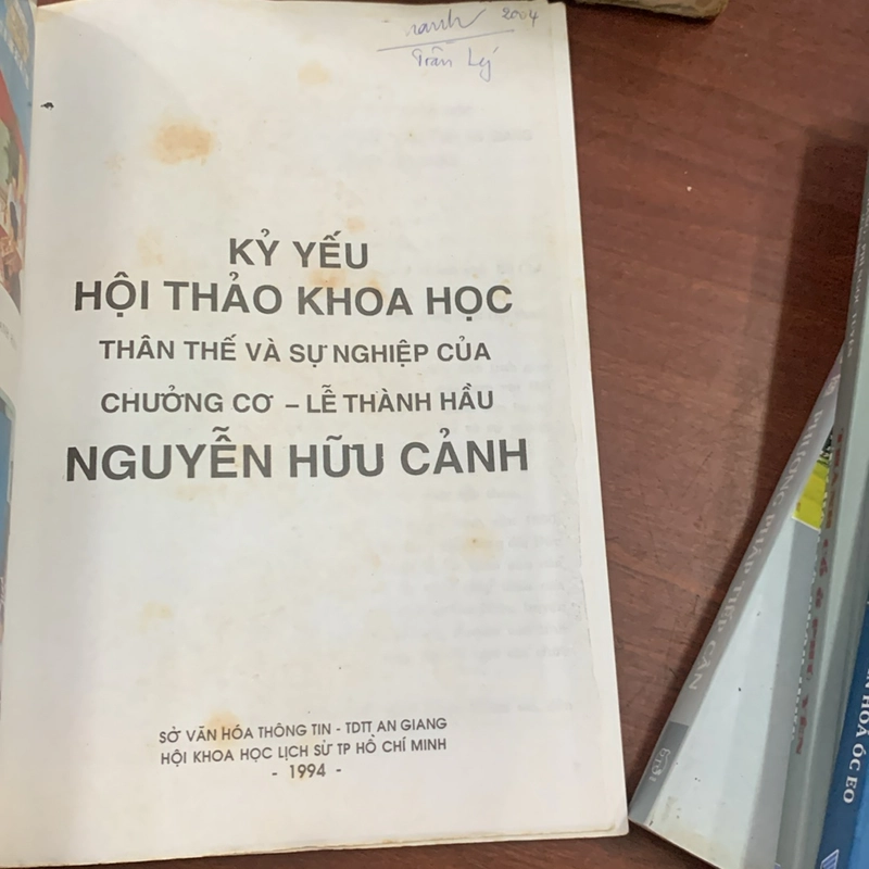 Kỷ yếu hội thảo khoa học thân thế và sự nghiệp của Nguyễn Hữu Cảnh 309113