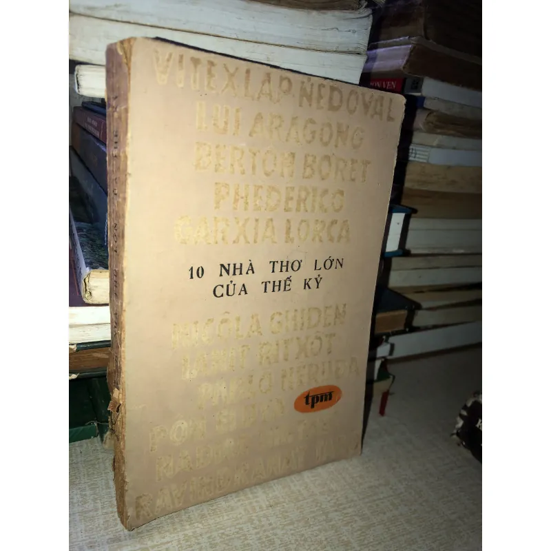 10 NHÀ THƠ LỚN CỦA THẾ KỶ 970717