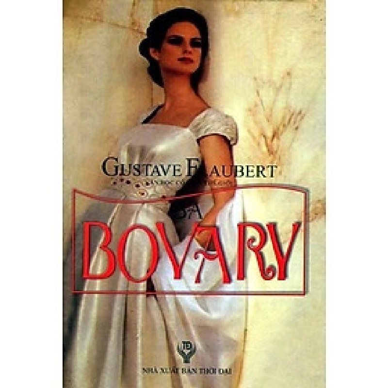 Bà Bovary (Bìa Cứng) - Gustave Flaubert ASB.PO Oreka Blogmeo 230225 515962