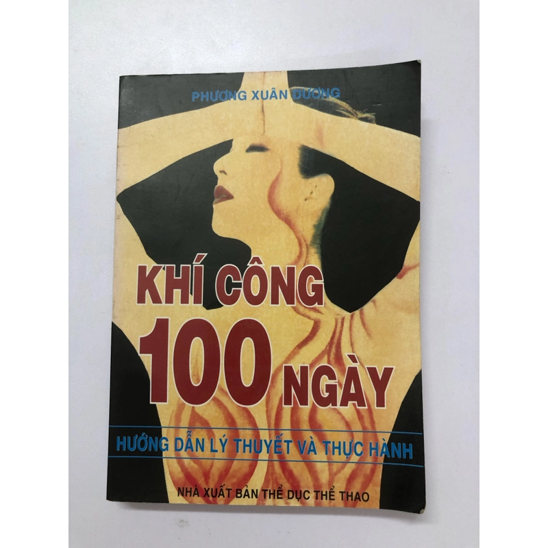 KHÍ CÔNG 100 NGÀY ( HƯỚNG DẪN LÝ THUYẾT VÀ THỰC HÀNH) sách dịch 283095