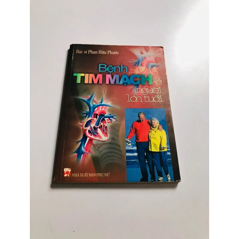 BỆNH TIM MẠCH Ở NGƯỜI LỚN TUỔI  749193