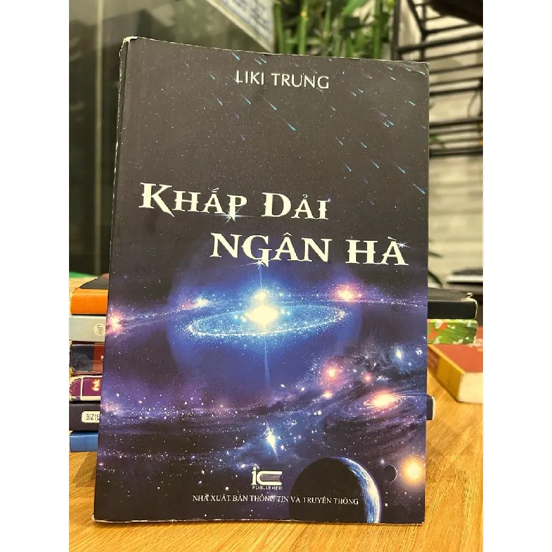 Khắp dải Ngân Hà – Liki Trung 571473