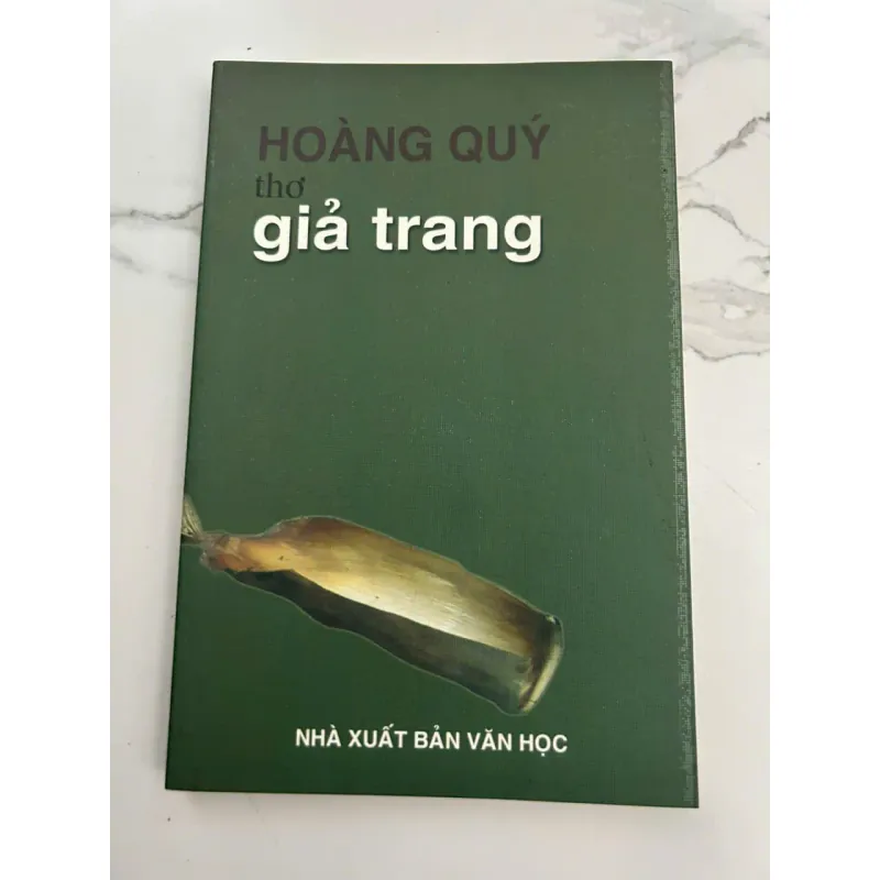 Thơ Giả Trang - Hoàng Quý 602130