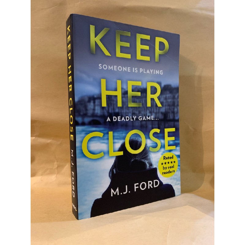 KEEP HER CLOSE - M. J. Ford 175270