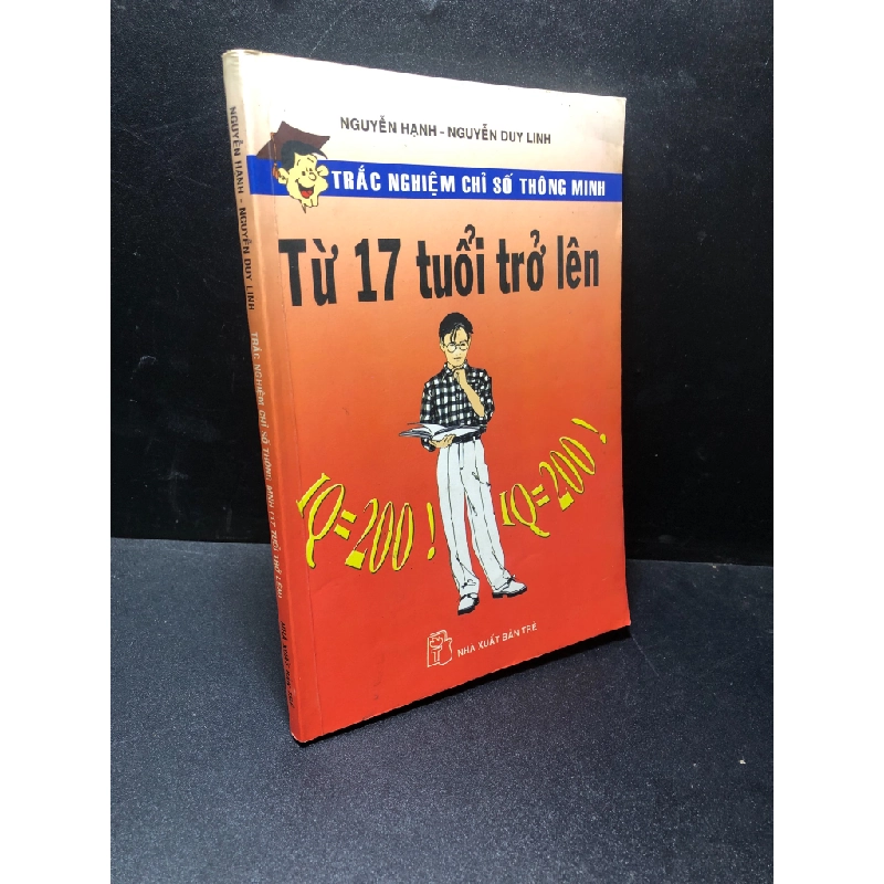 Trắc nghiệm chỉ số thông minh từ 17 tuổi trở lên 2004 - Nguyễn Hạnh, Nguyễn Duy Linh new 80%( ố vàng, bẩn bìa) HCM.TN1511 451827