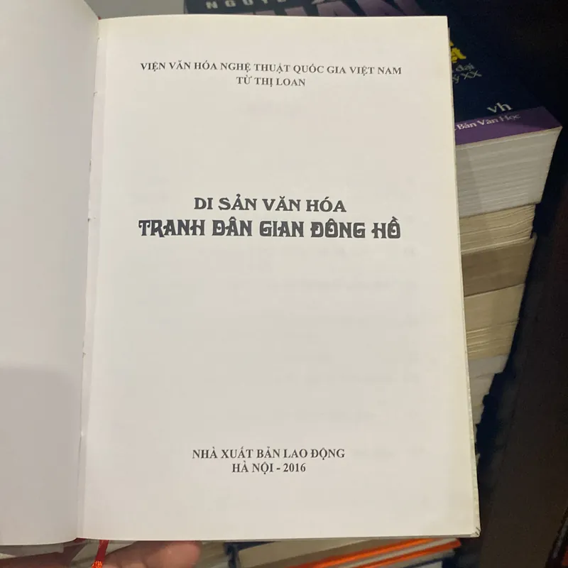 DI SẢN VĂN HÓA TRANH DÂN GIAN ĐÔNG HỒ, bản bìa cứng 564486