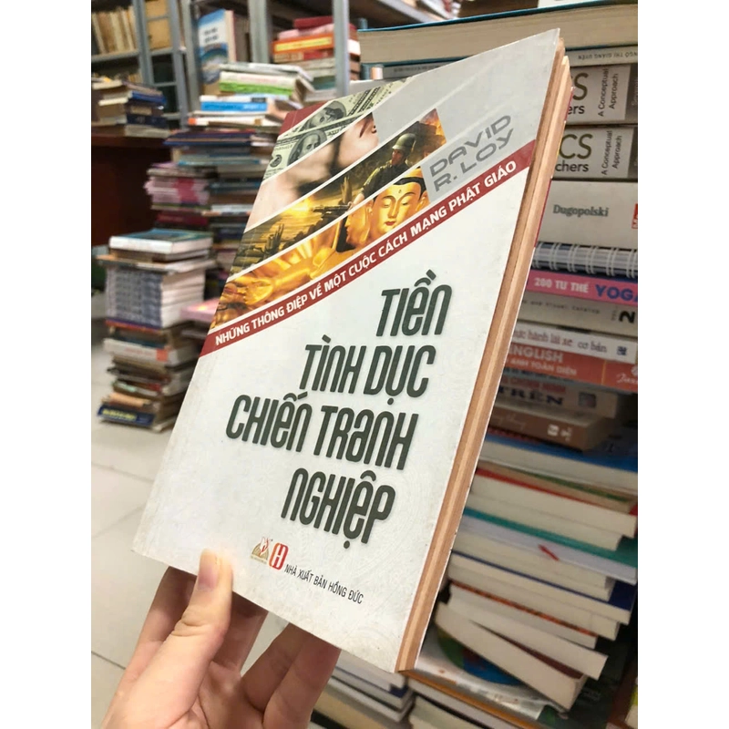 TIỀN TÌNH DỤC CHIẾN TRANH NGHIỆP - David R.Loy 455745