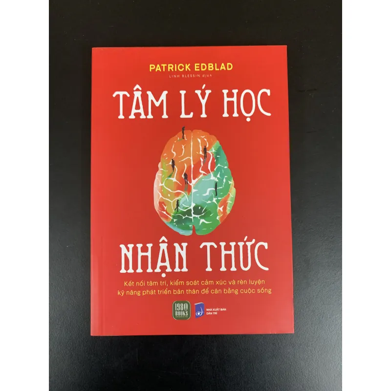 (Sách cũ) Tâm lý học Nhận thức - Patrick Edblad - Linh Blessin dịch  958191