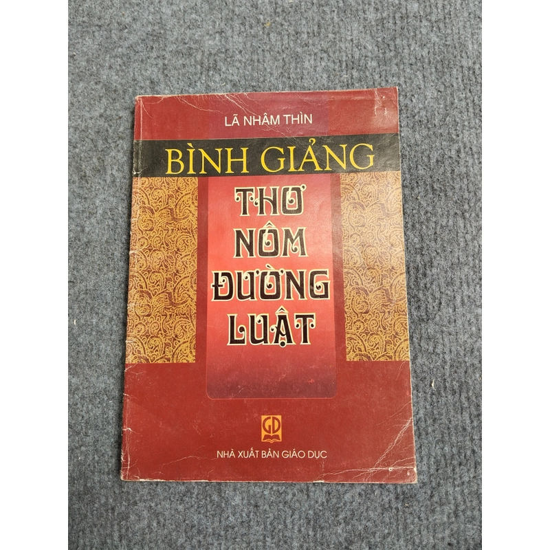 BÌNH GIẢNG THƠ NÔM ĐƯỜNG LUẬT 469883