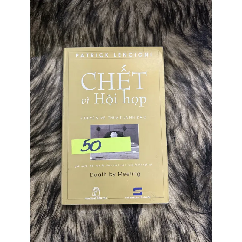 Chết vì hội họp  599658