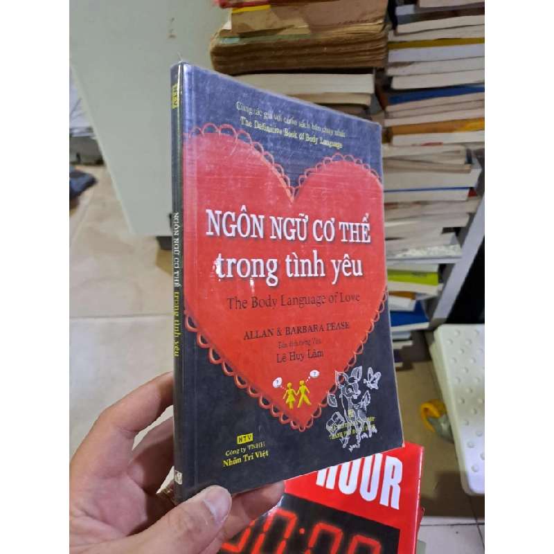 Ngôn ngữ cơ thể trong tình yêu 2014 Allan & Barbara mới 90% TÂM LÝ HCM2908 545300