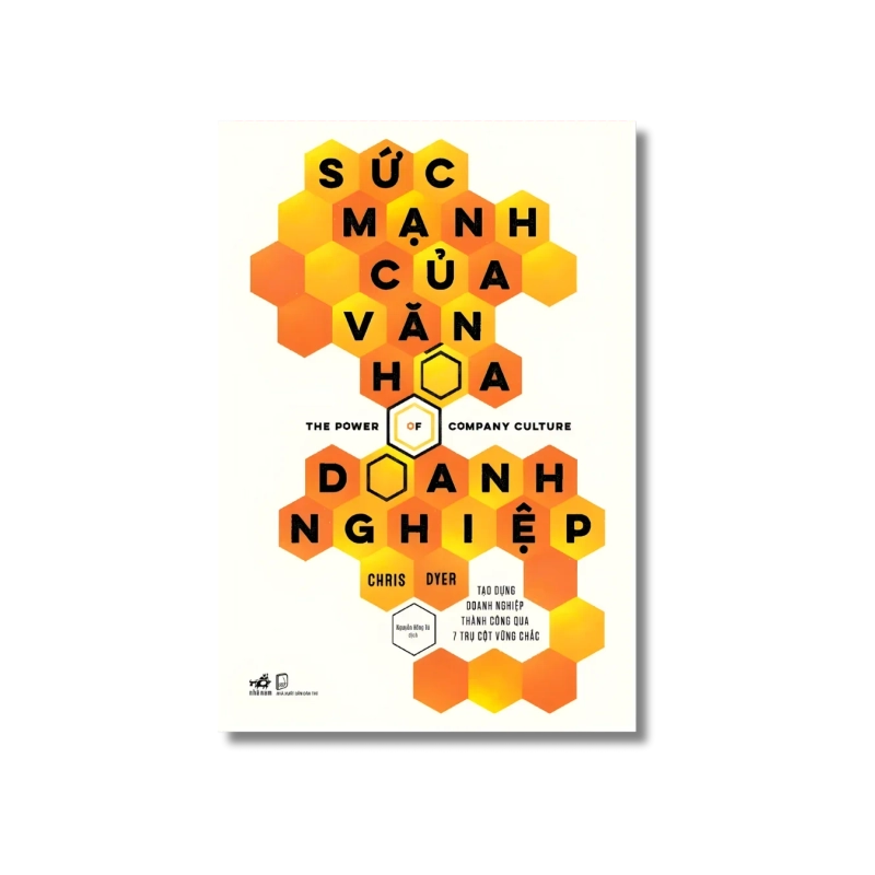 Sức mạnh của văn hóa doanh nghiệp - Chris Dyer 724494