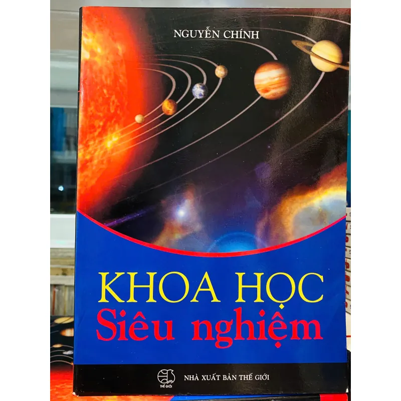 KHOA HOC SIÊU NGHIỆM - NGUYỄN CHÍNH 570119