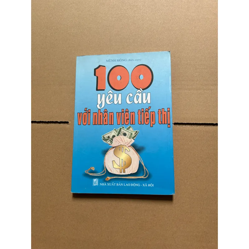 100 yêu cầu với nhân viên tiếp thị 693903