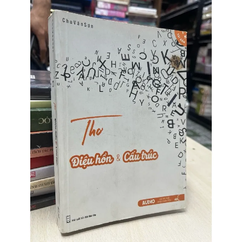 Thơ điệu hồn và cấu trúc - Chu Văn Sơn 695535