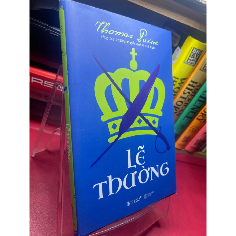 [Phiên Chợ Sách Cũ] Lẽ thường 2018 Thomas Paine 1704 441199