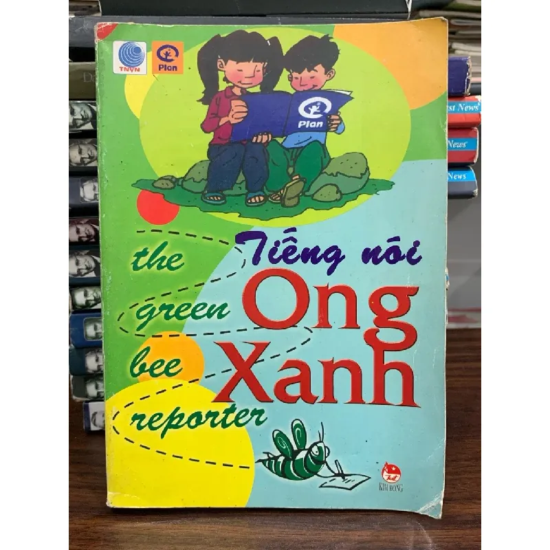 Tiếng nói Ong Xanh- NXB Kinh Đồng 700418