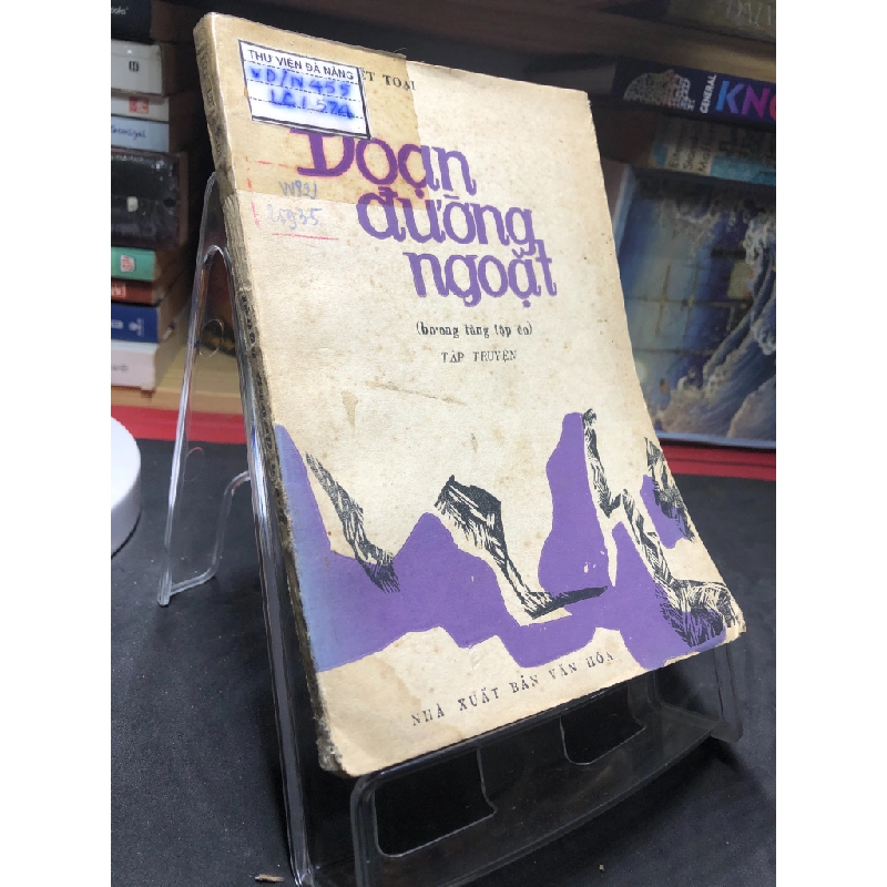 Đoạn đường ngoặt 1982 mới 50% ố vàng Nông Viết Toại HPB0906 SÁCH VĂN HỌC 459105
