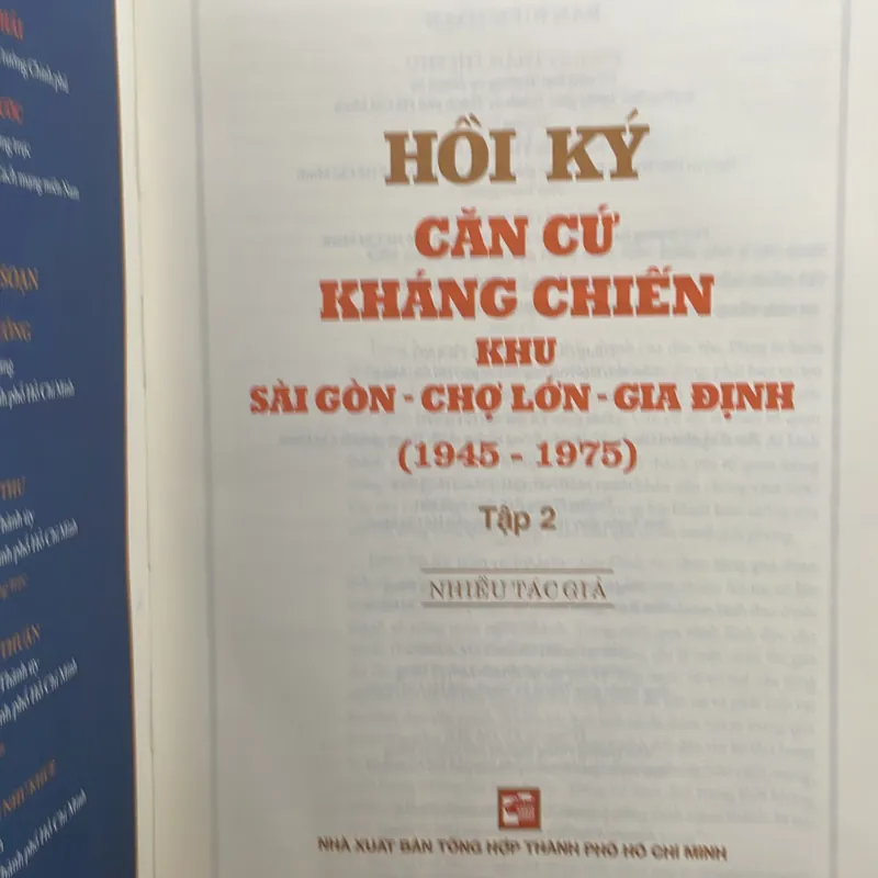 Hồi ký căn cứ kháng chiến khu sài gòn _Chợ lớn_Gia Định trên địa bàn Thành Phố Hồ Chí Minh 604979