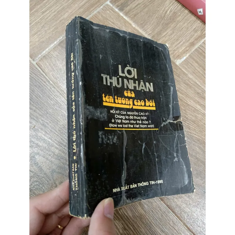 Lời thú nhận của tên tướng cao bồi (How we lost the Viet Nam war) 973782