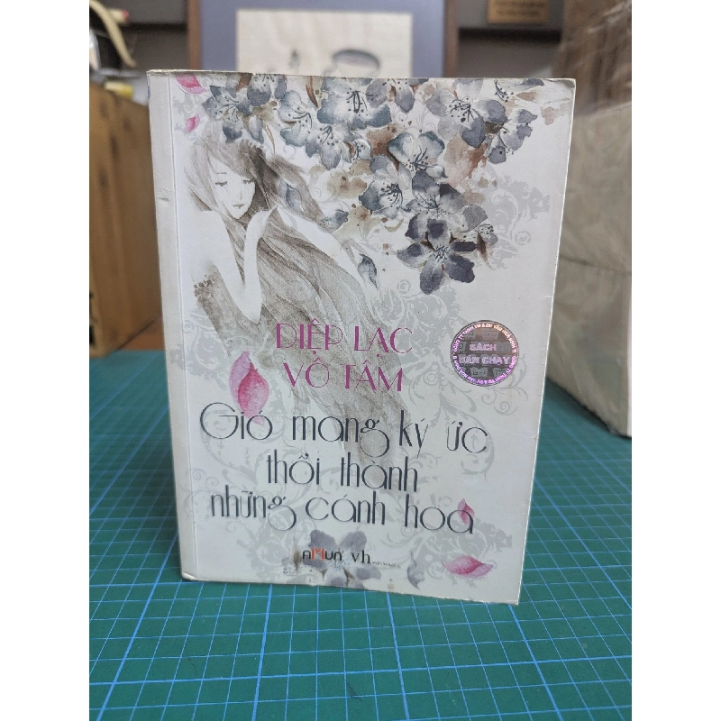 Gió mang ký ức thổi thành những cánh hoa - Diệp Lạc Vô Tâm 125294