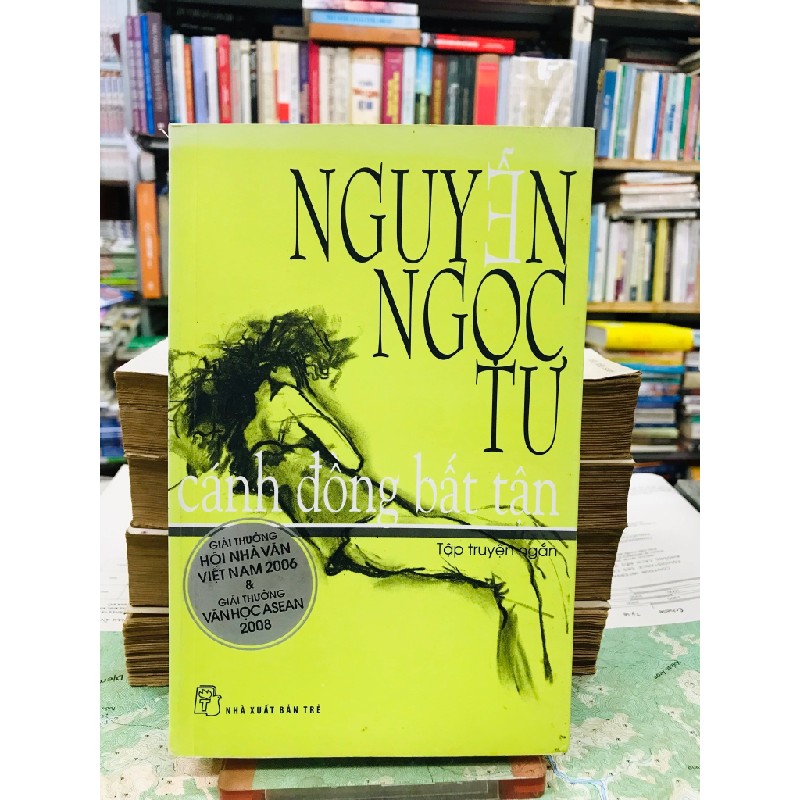 Cánh đồng bất tận - Nguyễn Ngọc Tư ( sách có chữ ký tác giả ) 138071