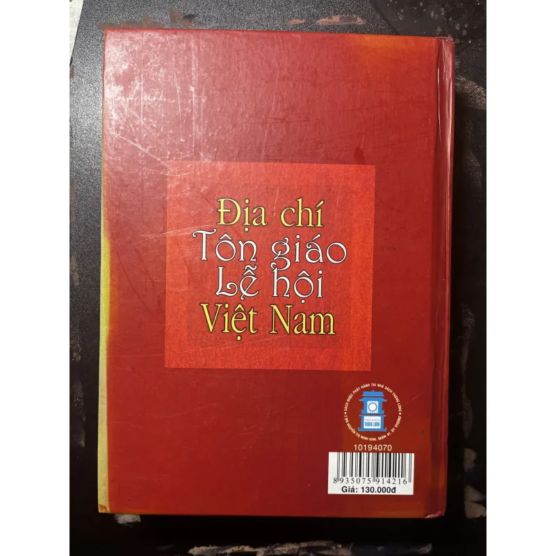 Địa chí Tôn giáo Lễ hội Việt Nam - Mai Thanh Hải 757296