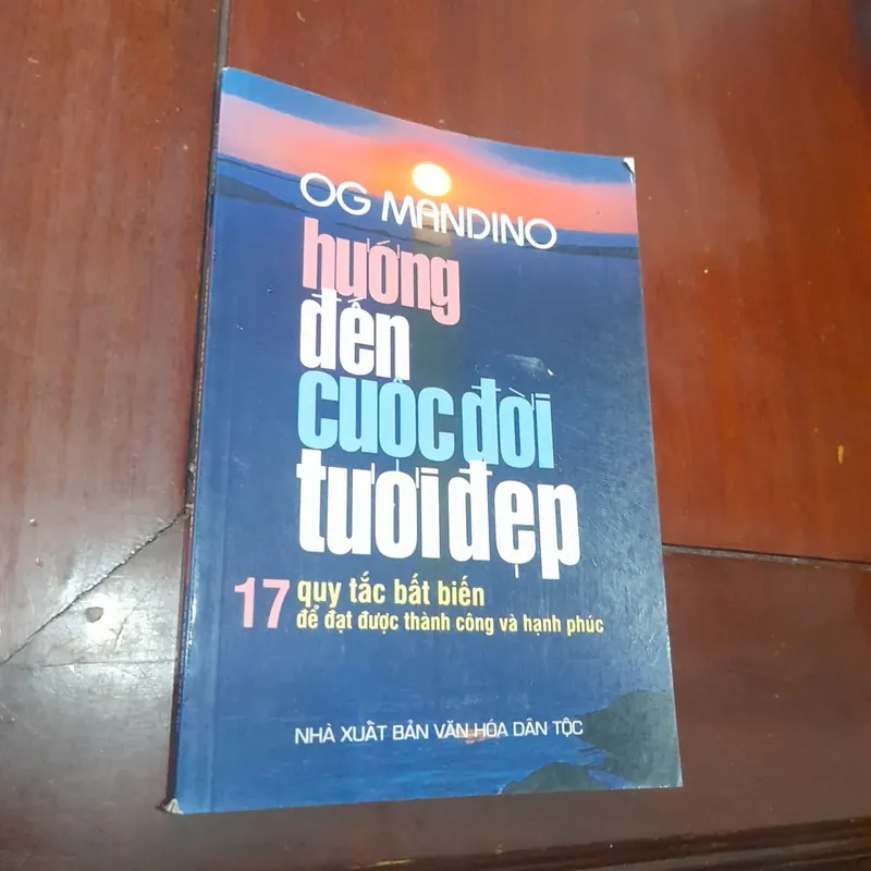 OG MANDINO - Hướng đến cuộc đời tươi đẹp 705179