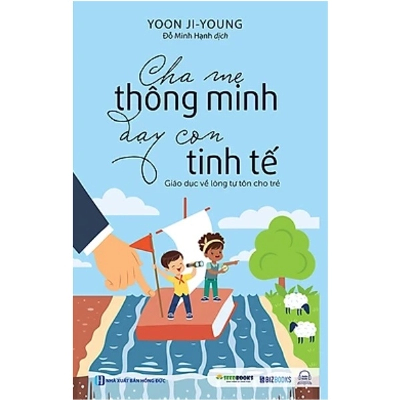 Cha Mẹ Thông Minh Dạy Con Tinh Tế - Yoon Ji-Young ASB.PO Oreka-Blogmeo120125 372365