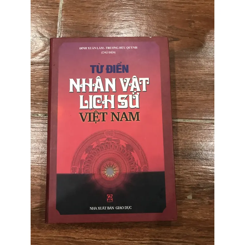 Từ điển nhân vật lịch sử Việt Nam (k3) 971526