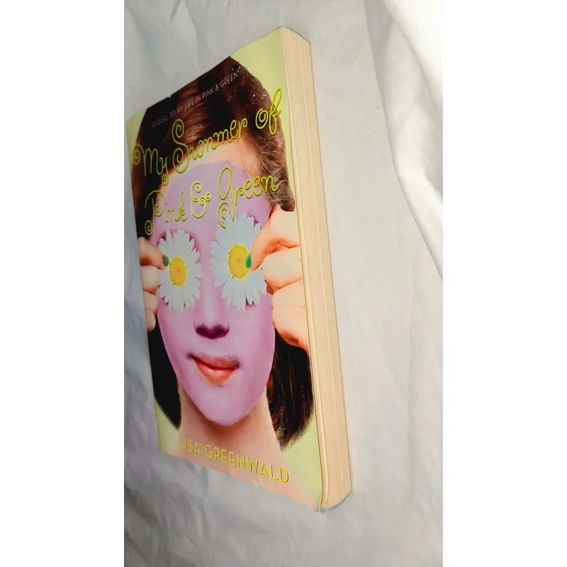 Ngoại văn cũ – My Summer of Pink & Green (Lisa Greenwald) | Bìa mềm 748399
