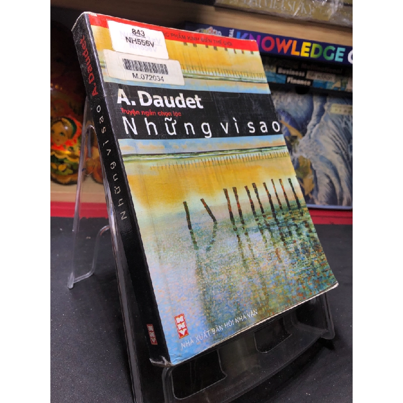 Những vì sao - Truyện ngắn chọn lọc mới 80% ố bẩn có dấu mộc 2006 A. Đauet HPB0906 SÁCH VĂN HỌC 459497