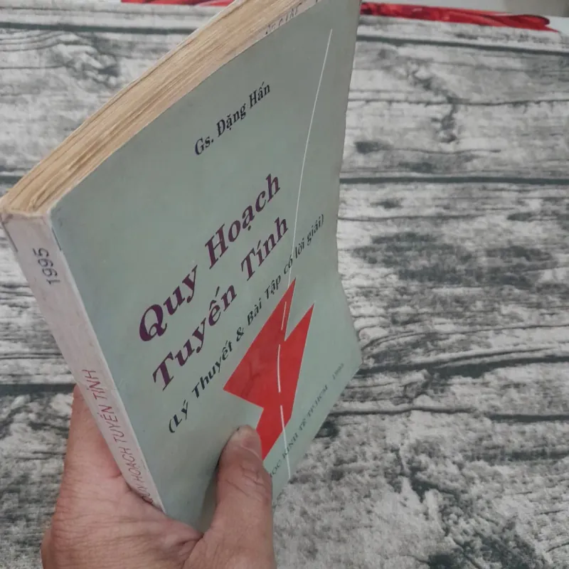 Quy hoạch tuyến tính- T giả GS Đặng Hấn-ĐH Kinh tế HCM 1995 748820