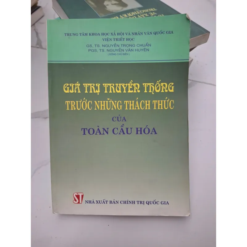 Giá trị truyền thống trước những thách thức của toàn cầu hóa 696537