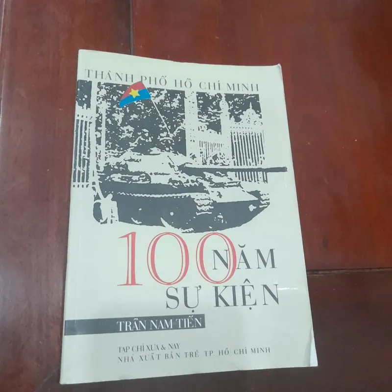 100 sự kiện lịch sử Sài Gòn trong thế kỷ XX 705182