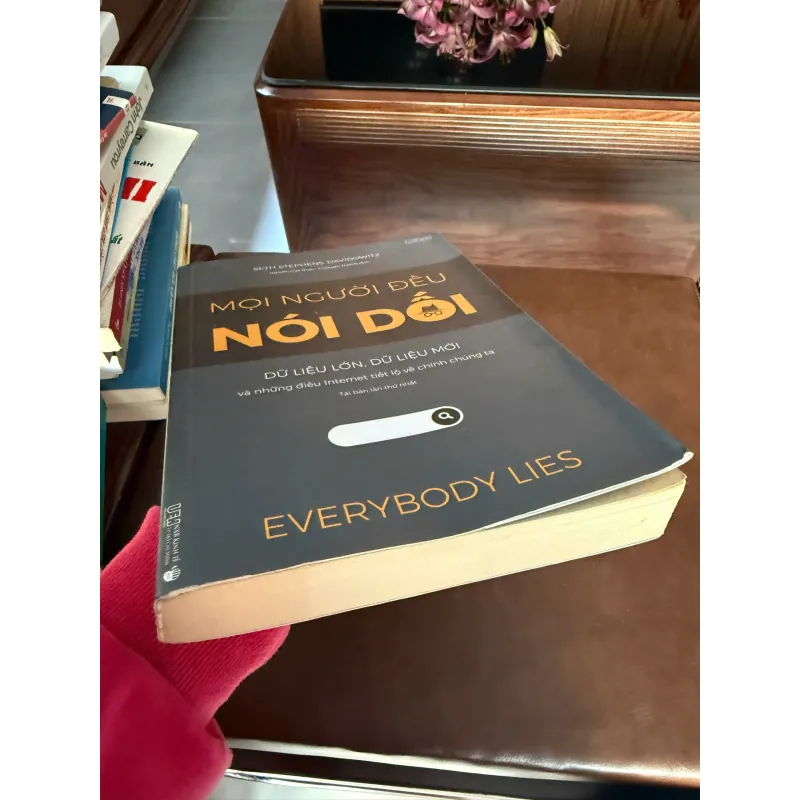 MỌI NGƯỜI ĐỀU NÓI DỐI – Everybody Lies | Sách Big Data cực hay về hành vi con người 974431