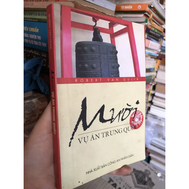 Mười vụ án Trung Quốc - Robert Van Gulik 977156