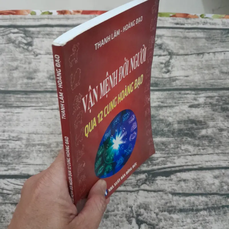 Vận mệnh đời người qua 12 cung Hoàng Đạo. TG Thanh Lâm- Hoàng Đạo 762411
