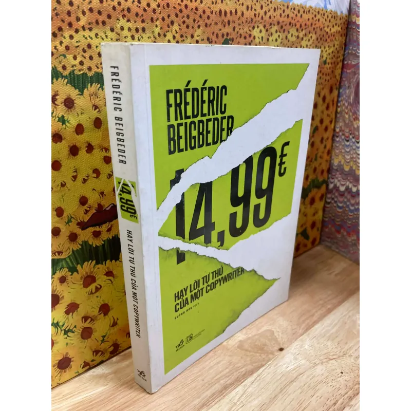 14,99€ Hay Lời Tự Thú Của Một Copy-Writer - Fréderic Beigbeder 974707