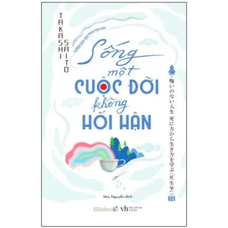 Sách Sống Một Cuộc Đời Không Hối Hận 674353