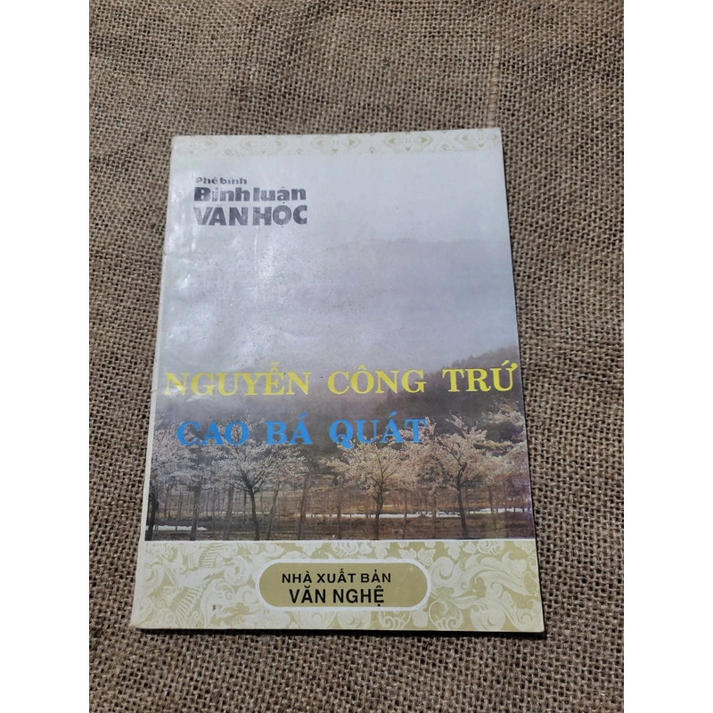 Nguyễn Công Trứ Cao Bá Quát- Sách chuyên văn ôn thi thì tốt nghiệp, đại học, học sinh giởi 329083