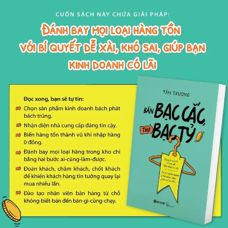 Bán Bạc Cắc Thu Bạc Tỷ - Trương Vũ Băng Tâm (Bành) - GIVER BOOKS - MARKETING KINH DOANH 595439