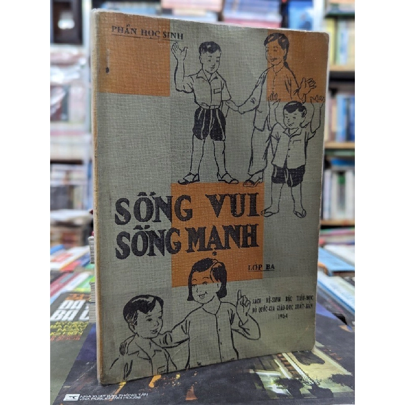 SỐNG VUI SỐNG MẠNH LỚP BA 140733