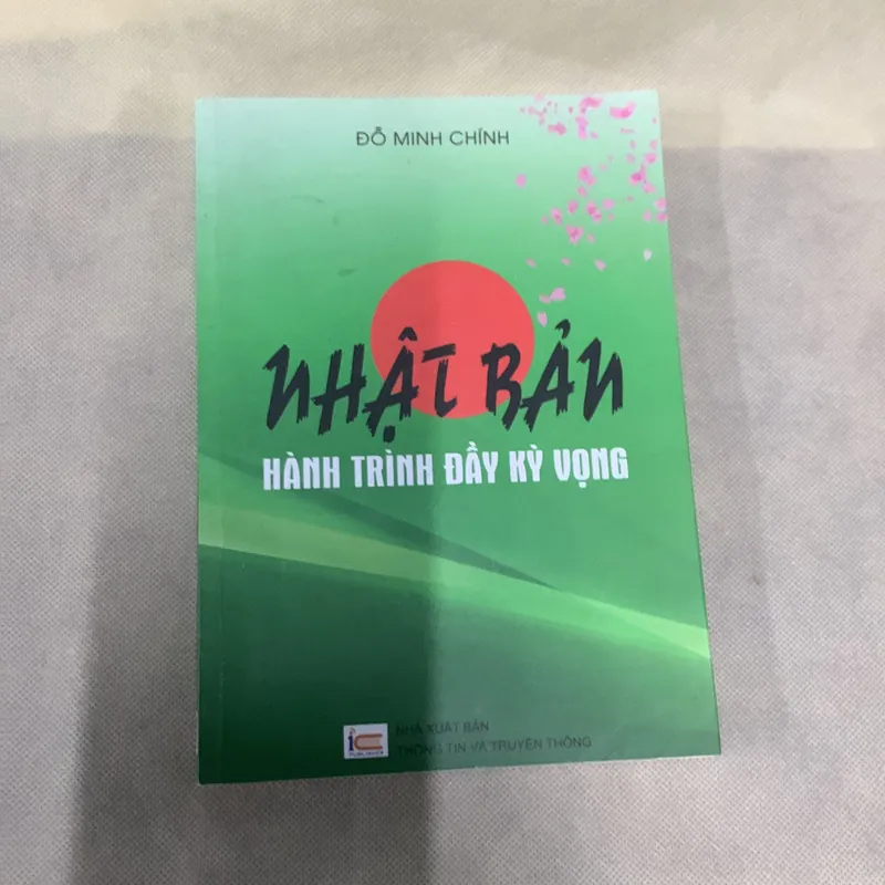 NHẬT BẢN HÀNH TRÌNH ĐẦY KỲ VỌNG - ĐỖ MINH CHÍNH 739995