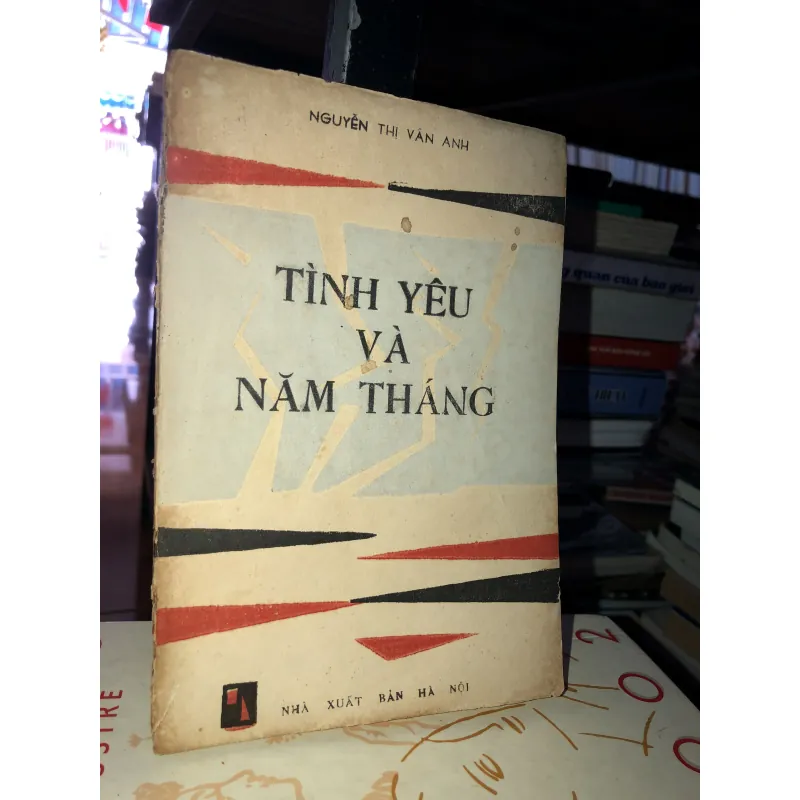 Tình yêu và năm tháng - Nguyễn Thị Vân Anh 932632